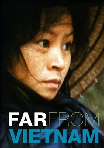 Far from Vietnam movie poster - Rated 7/10