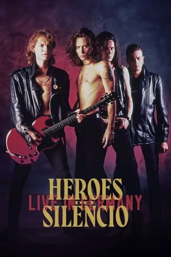 Heroes Del Silencio: Live In Germany movie poster - Rated 5/10