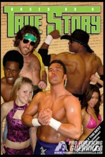 PWG: Based On A True Story movie poster - Entertainment content