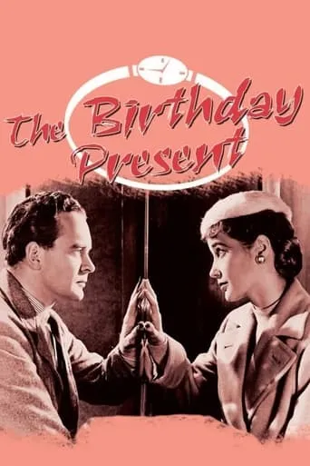 The Birthday Present movie poster - Rated 7.1/10
