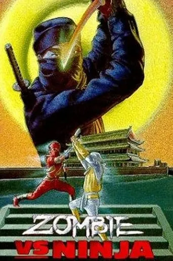 Zombie vs. Ninja movie poster - Rated 3.9/10