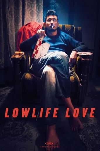 Lowlife Love movie poster - Rated 6.1/10