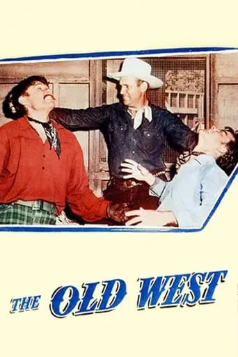 The Old West movie poster - Rated 5/10