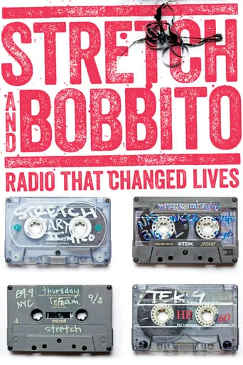Stretch and Bobbito: Radio That Changed Lives movie poster - Rated 8/10
