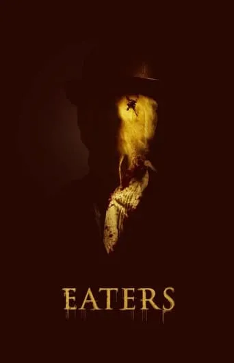 Eaters movie poster - Rated 2.9/10