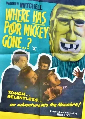 Where Has Poor Mickey Gone? movie poster - Rated 6.2/10