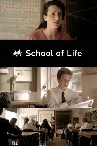 School of Life movie poster - Rated 6.2/10