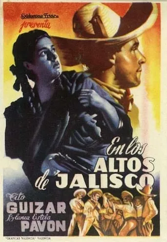 En los altos de Jalisco movie poster - Rated 5/10