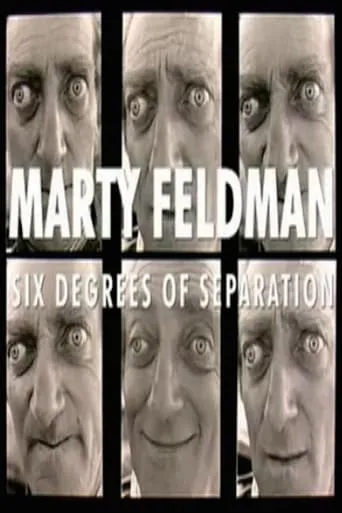 Marty Feldman: Six Degrees of Separation movie poster - Rated 7.8/10