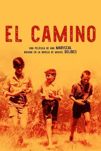 El camino movie poster - Rated 6.4/10