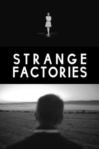 Strange Factories movie poster - Rated 6/10