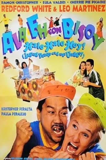 Ala Eh con Bisoy, Hale Hale Hoy! movie poster - Rated 8/10