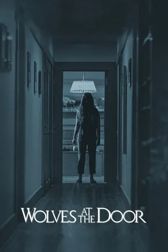 Wolves at the Door movie poster - Rated 4.877/10