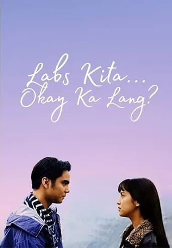 Labs Kita...Okey Ka Lang? movie poster - Rated 8.5/10