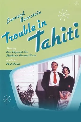 Trouble in Tahiti movie poster - Entertainment content
