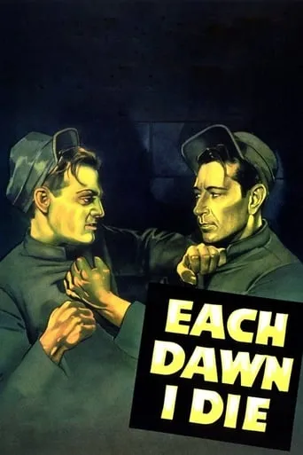 Each Dawn I Die movie poster - Rated 6.8/10