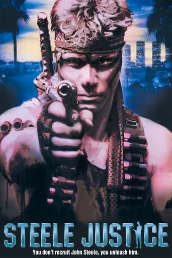 Steele Justice movie poster - Rated 4.7/10