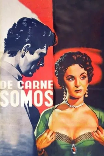 De carne somos movie poster - Rated 5.6/10