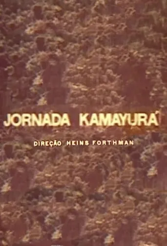 Jornada Kamayurá movie poster - Entertainment content
