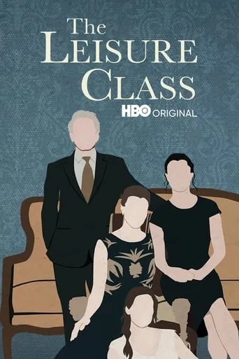 The Leisure Class movie poster - Rated 3.9/10