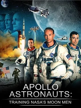Apollo Astronauts: Training NASA's Moon Men movie poster - Rated 7.8/10