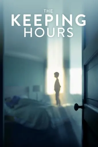 The Keeping Hours movie poster - Rated 6.9/10