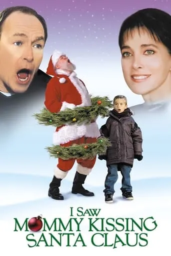 I Saw Mommy Kissing Santa Claus movie poster - Rated 5.7/10