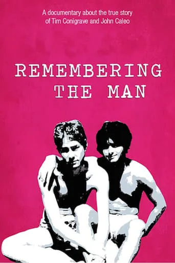 Remembering the Man movie poster - Rated 7.6/10