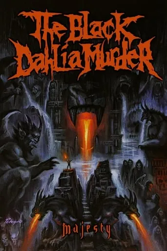 The Black Dahlia Murder: Majesty movie poster - Rated 6.5/10