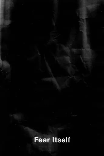 Fear Itself movie poster - Rated 6/10