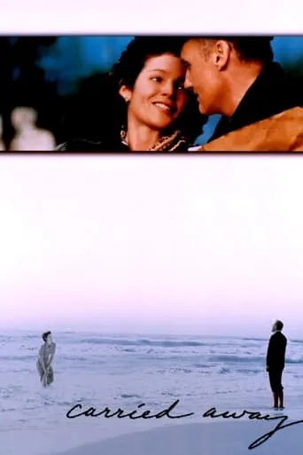 Carried Away movie poster - Rated 5.5/10