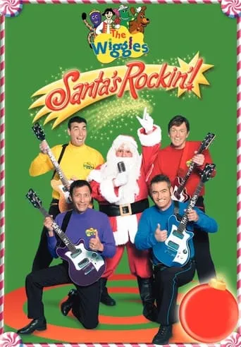 The Wiggles: Santa's Rockin'! movie poster - Rated 6.8/10