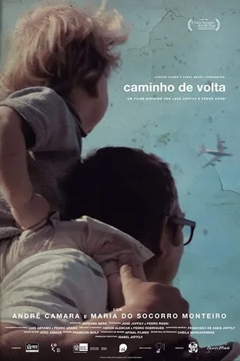 Caminho de Volta movie poster - Entertainment content