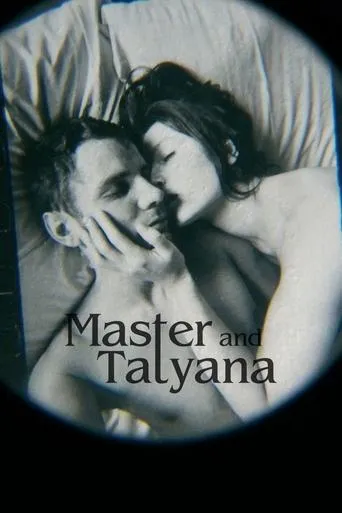 Master and Tatyana movie poster - Rated 7.9/10