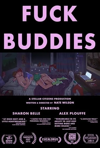 Fuck Buddies movie poster - Rated 7.7/10