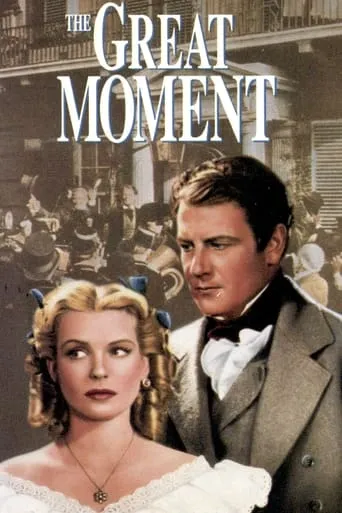 The Great Moment movie poster - Rated 5.9/10