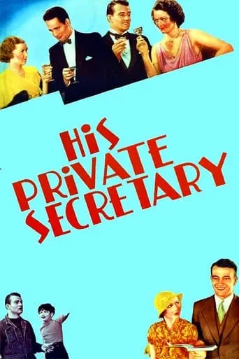 His Private Secretary movie poster - Rated 4.9/10