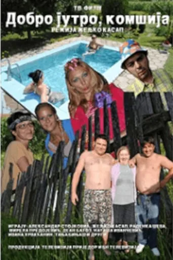 Good Morning, Neighbor movie poster - Entertainment content