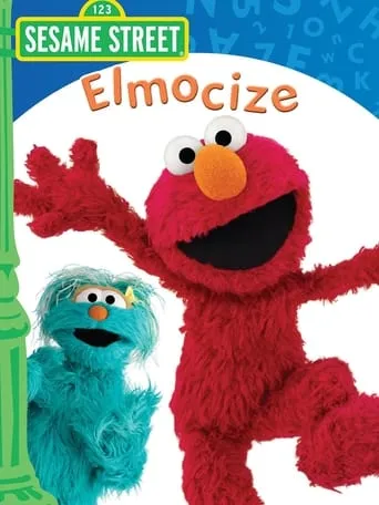 Sesame Street: Elmocize movie poster - Rated 8/10