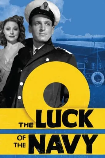 Luck of the Navy movie poster - Rated 6/10