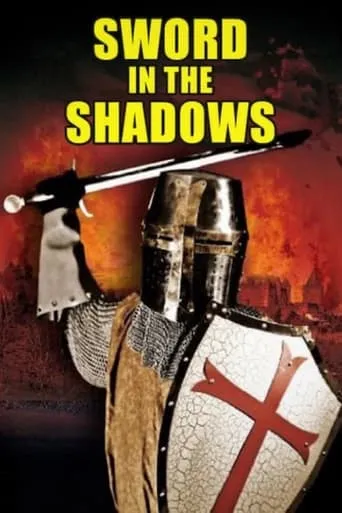 Sword in the Shadows movie poster - Entertainment content