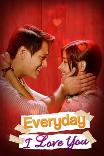 Everyday I Love You movie poster - Rated 7.2/10