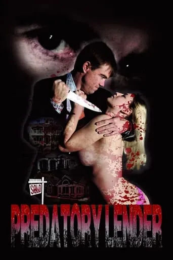 Predatory Lender movie poster - Entertainment content