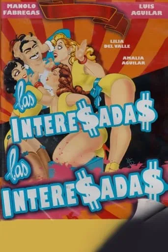 Las interesadas movie poster - Rated 5/10