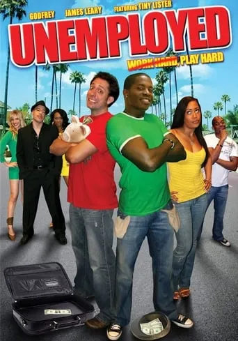 Unemployed movie poster - Rated 3/10