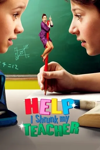 Help, I Shrunk My Teacher movie poster - Rated 5.6/10