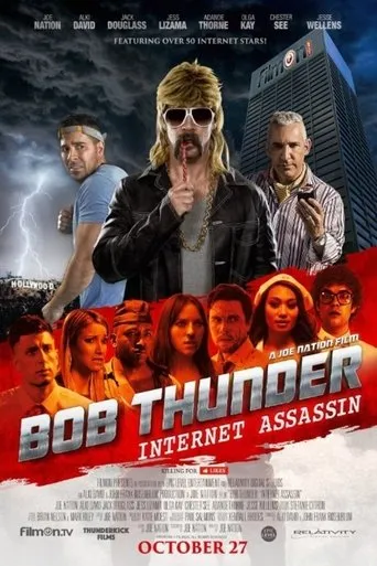 Bob Thunder: Internet Assassin movie poster - Rated 10/10