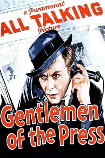 Gentlemen of the Press movie poster - Rated 5/10