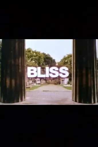Bliss movie poster - Entertainment content