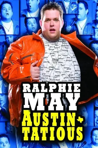 Ralphie May: Austin-Tatious movie poster - Rated 6.2/10